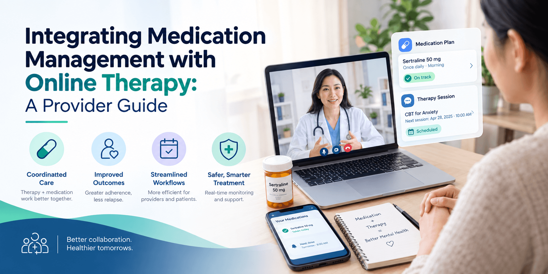 Integrating Medication Management with Online Therapy: A Provider Guide
